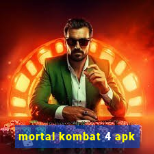 mortal kombat 4 apk