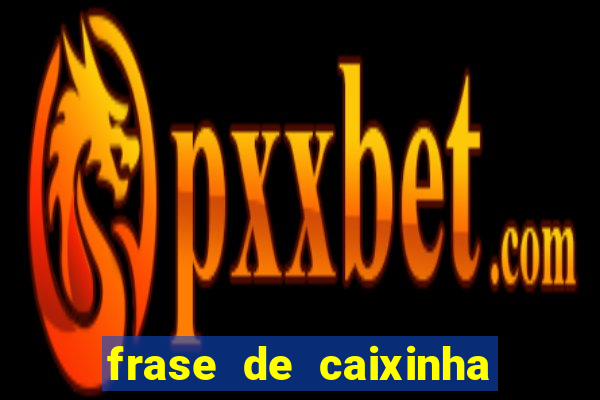 frase de caixinha de natal