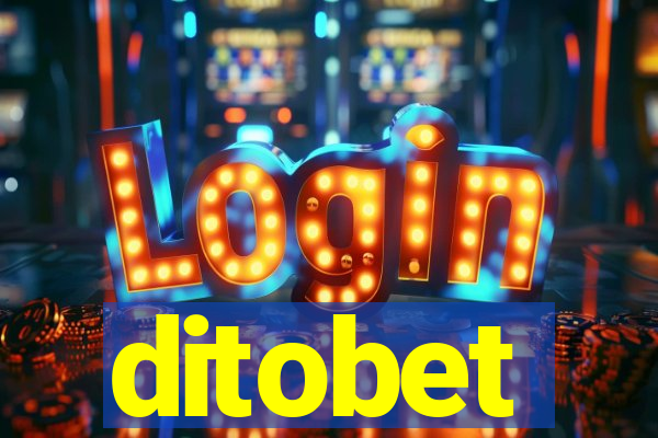 ditobet