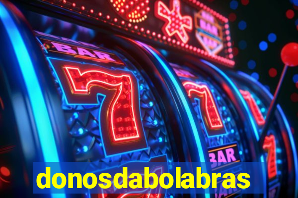 donosdabolabrasil.net