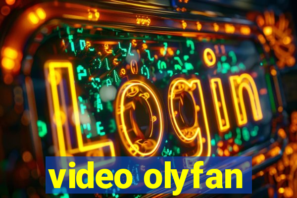 video olyfan