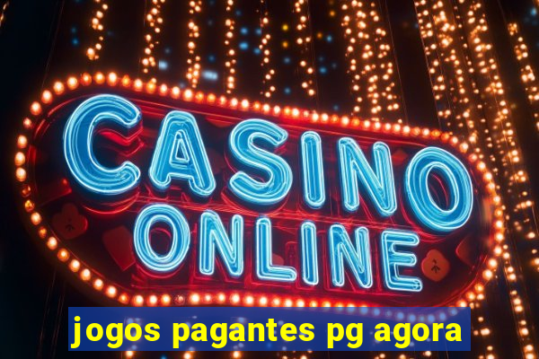 jogos pagantes pg agora