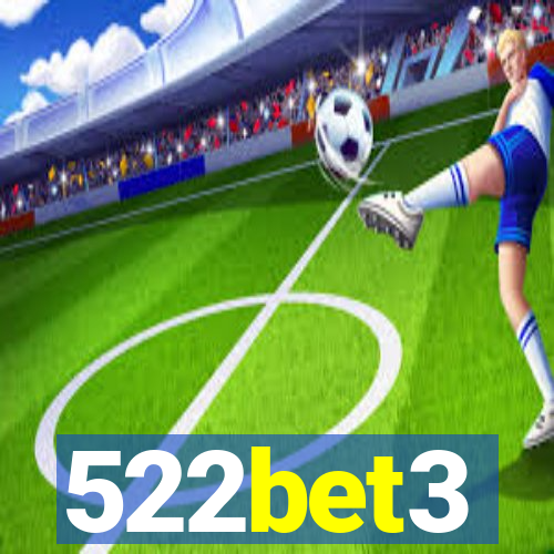 522bet3