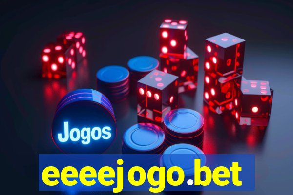 eeeejogo.bet