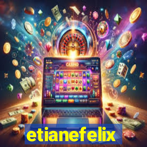 etianefelix