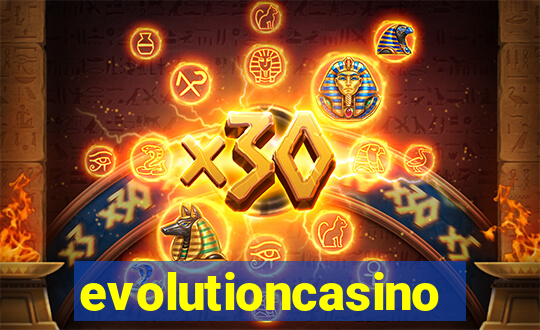 evolutioncasino