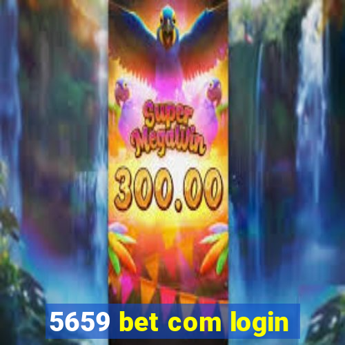 5659 bet com login