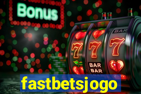 fastbetsjogo