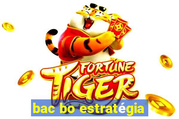 bac bo estratégia