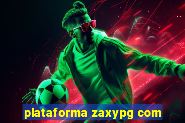 plataforma zaxypg com