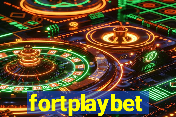 fortplaybet