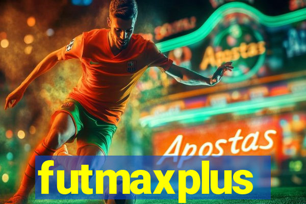 futmaxplus