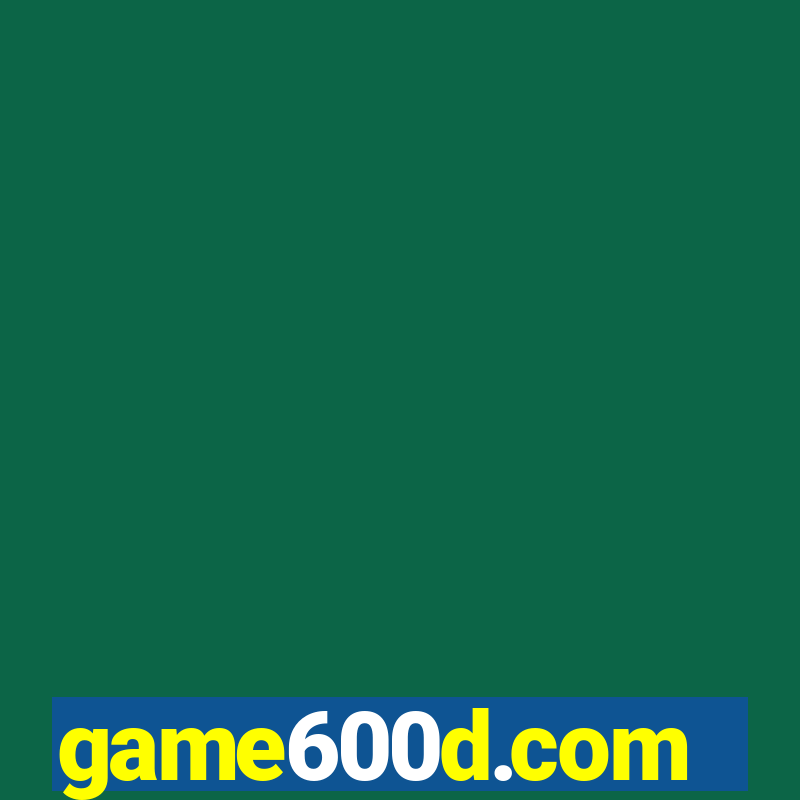 game600d.com