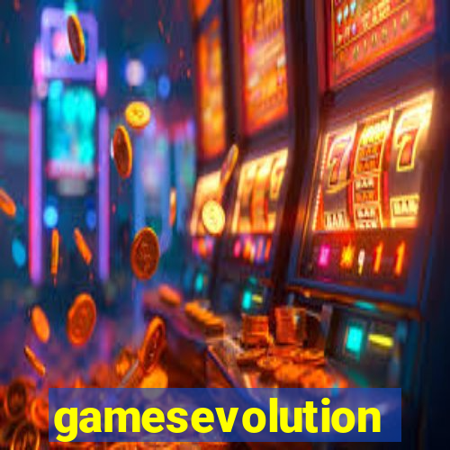 gamesevolution