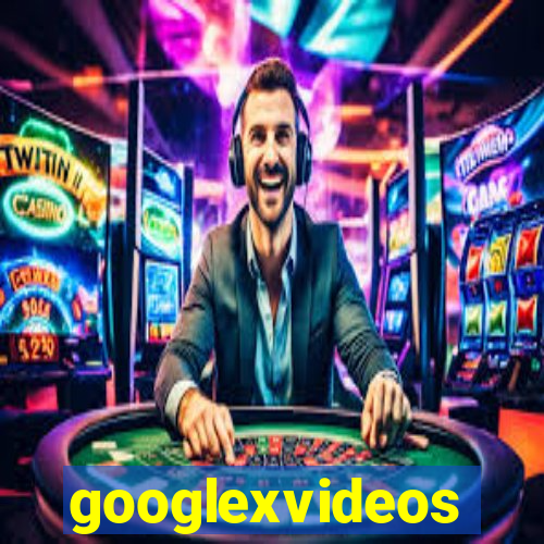 googlexvideos