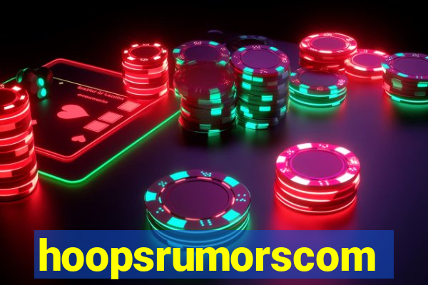 hoopsrumorscom