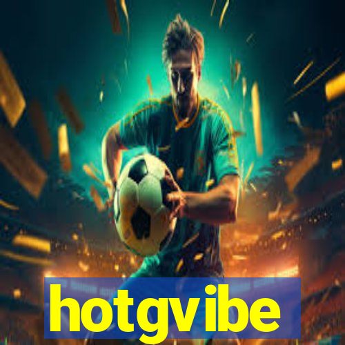 hotgvibe