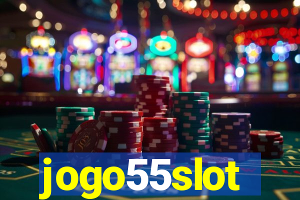 jogo55slot