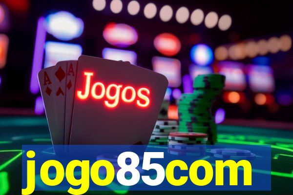 jogo85com