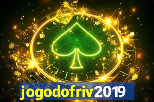 jogodofriv2019