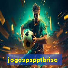 jogospspptbriso