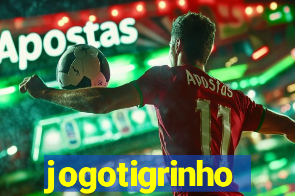 jogotigrinho