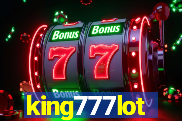 king777lot