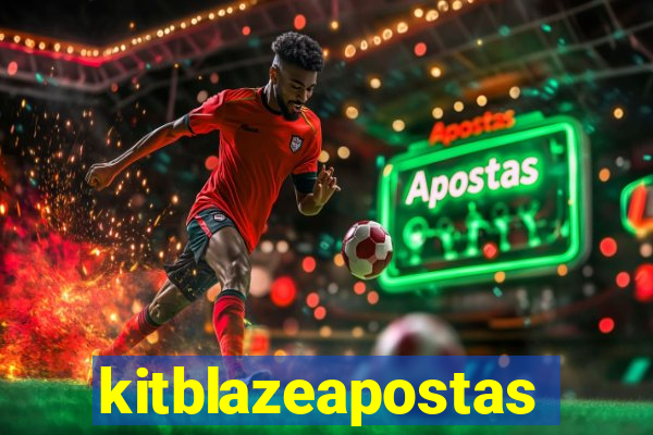 kitblazeapostas