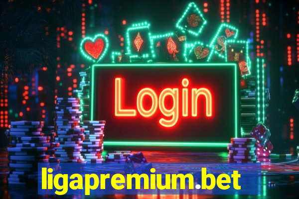 ligapremium.bet