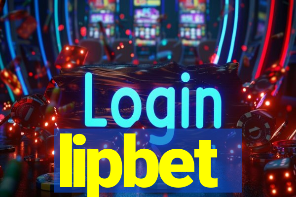 lipbet