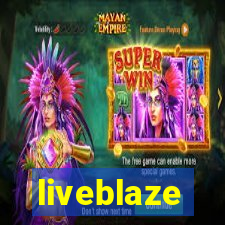 liveblaze