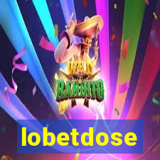 lobetdose