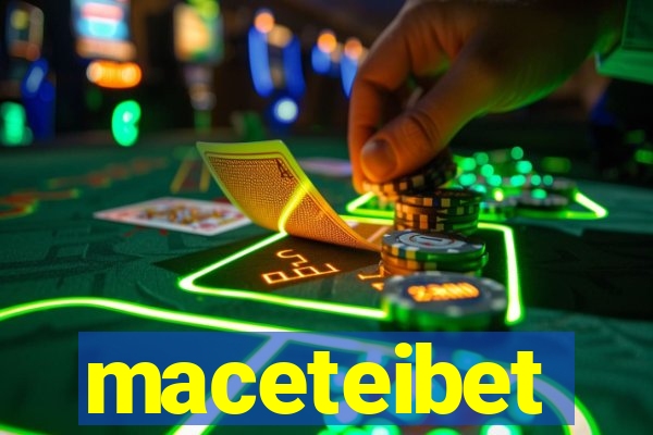 maceteibet