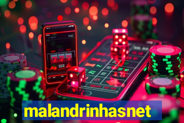 malandrinhasnet