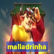 malladrinha