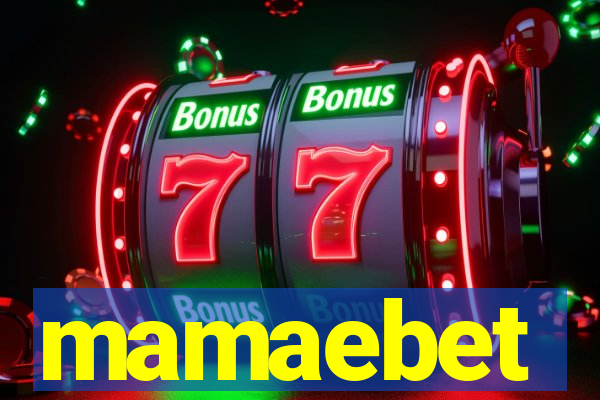 mamaebet