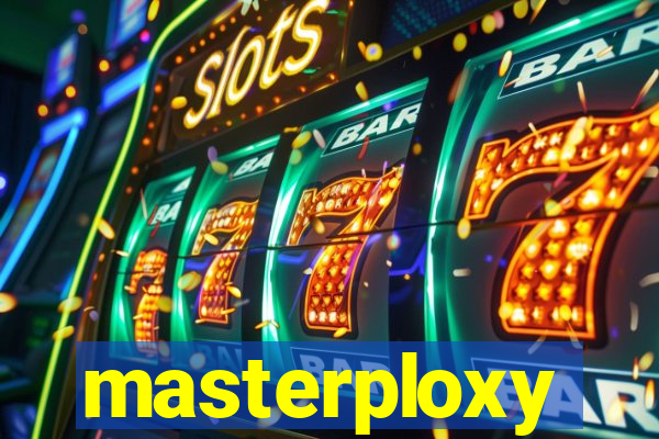 masterploxy