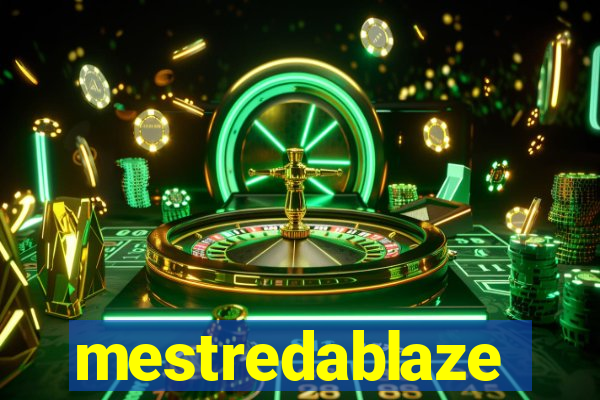 mestredablaze