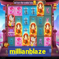 millianblaze