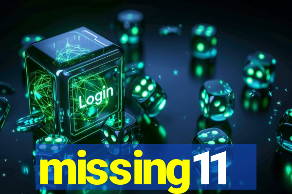 missing11