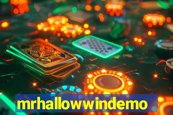 mrhallowwindemo