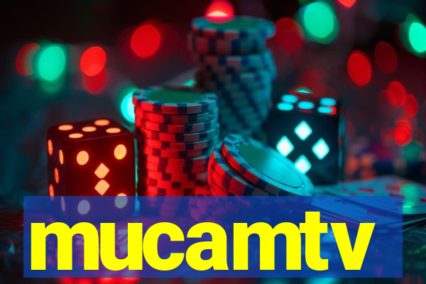 mucamtv