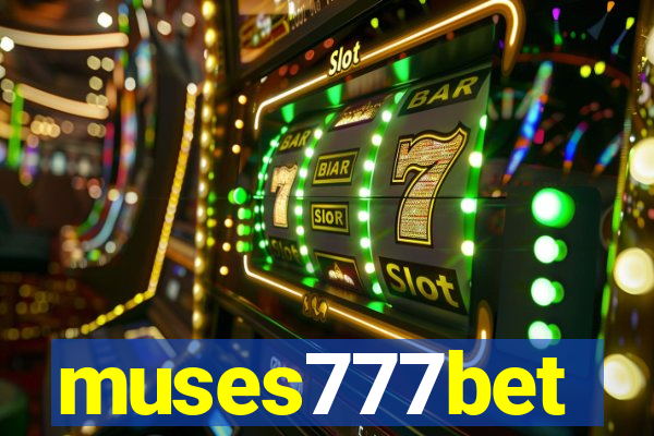 muses777bet