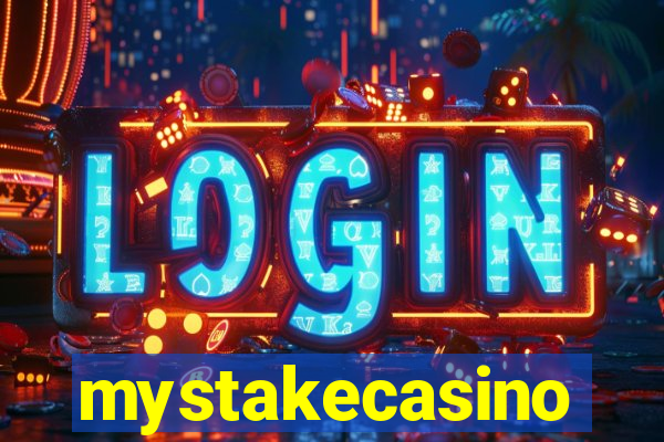 mystakecasino