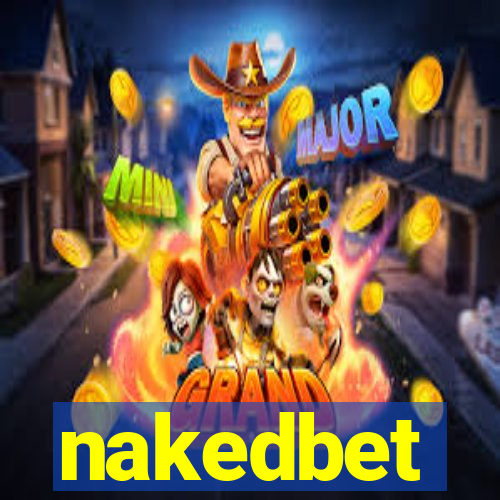 nakedbet