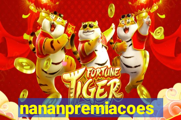 nananpremiacoes