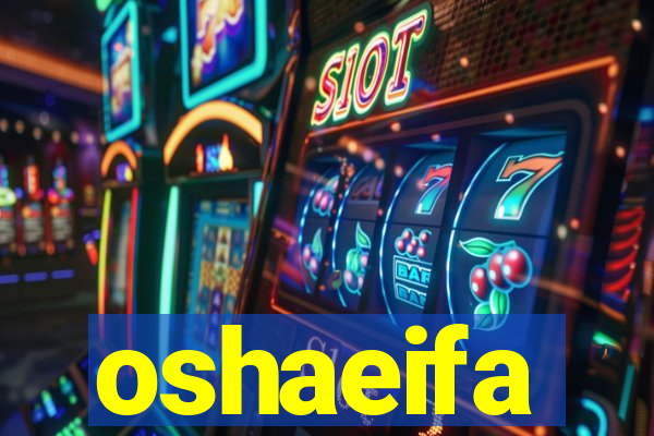 oshaeifa