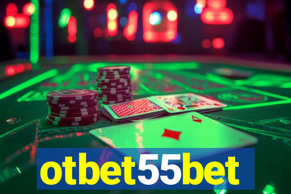 otbet55bet