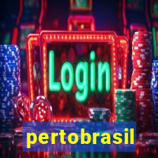 pertobrasil