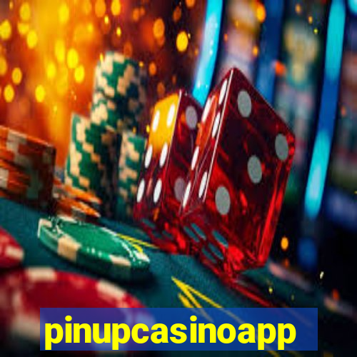 pinupcasinoapp